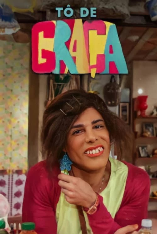 Tô de Graça Season 4 poster