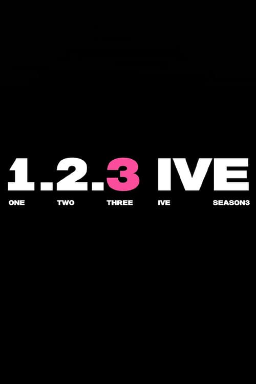 1,2,3 IVE 1,2,3 IVE 3 poster