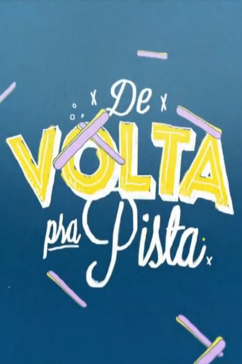 De Volta pra Pista Season 1 poster