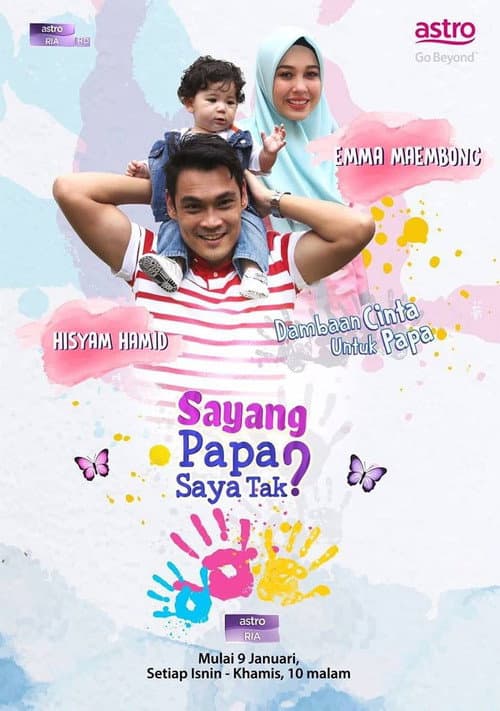 Sayang Papa Saya Tak Season 1 poster