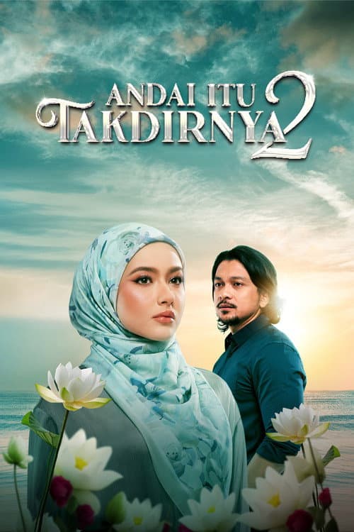 Andai Itu Takdirnya Andai Itu Takdirnya 2 poster