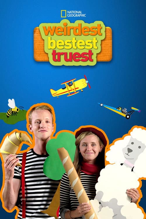Weirdest, Bestest, Truest Season 1 poster