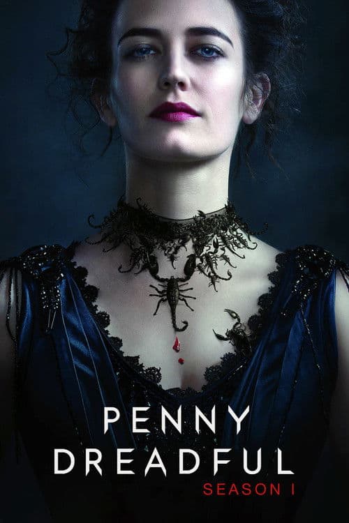 Penny Dreadful Season 1 poster