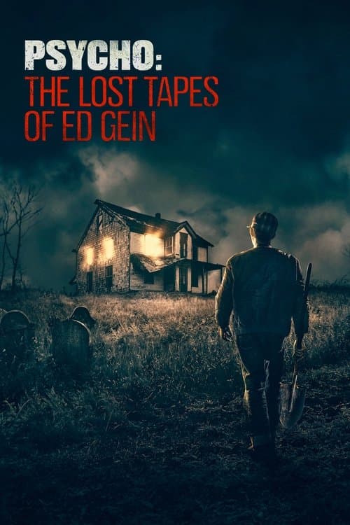 Psycho: The Lost Tapes of Ed Gein Season 1 poster