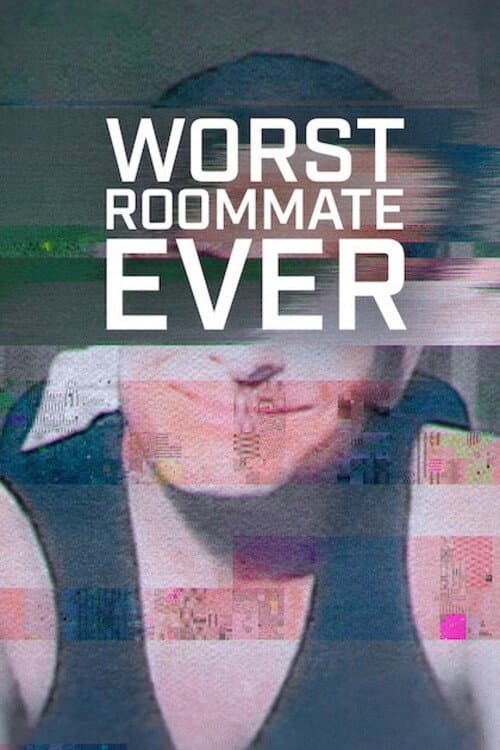 Worst Roommate Ever Season 2 poster