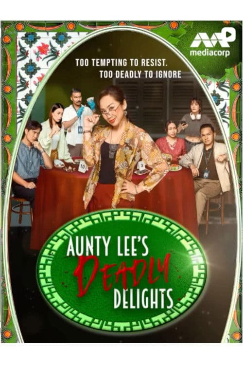 Aunty Lee's Deadly Delights Season 1 poster