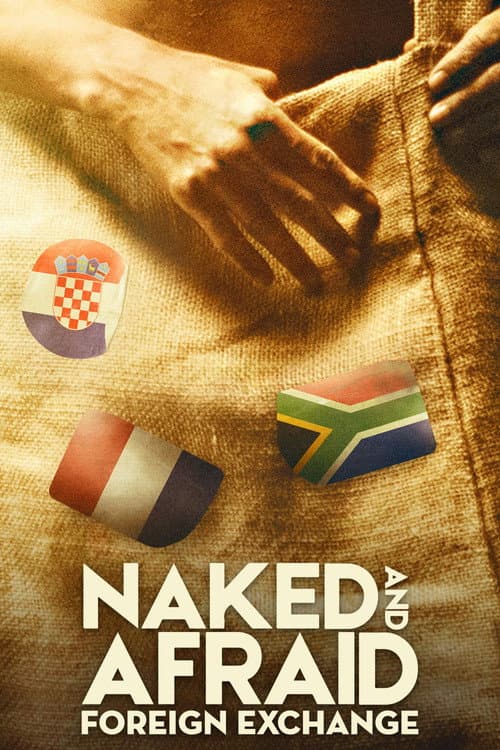 Naked and Afraid: Foreign Exchange Season 1 poster