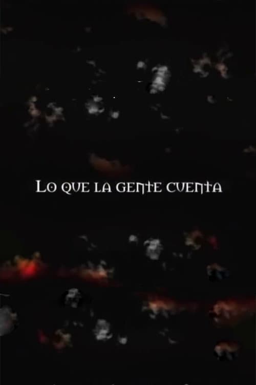 Lo Que La Gente Cuenta Season 1 poster