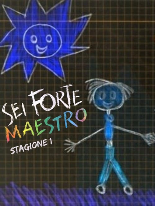 Sei forte, maestro Season 1 poster