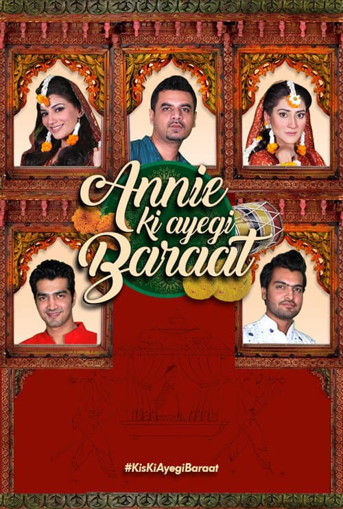 Annie Ki Ayegi Baraat Season 1 poster