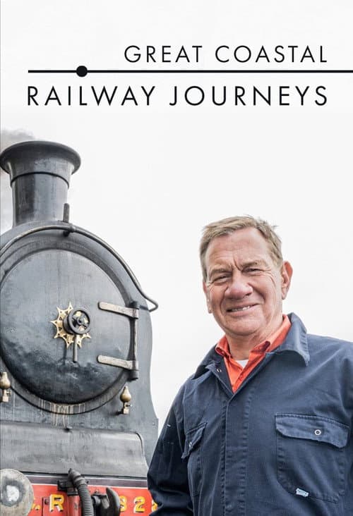 Great Coastal Railway Journeys Season 1 poster