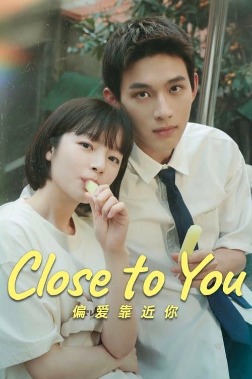 Close to You Season 1 poster