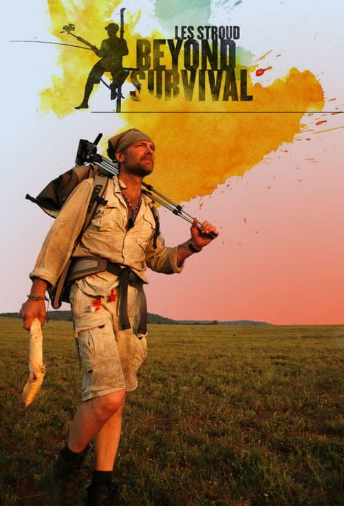 Les Stroud's Beyond Survival Season 1 poster