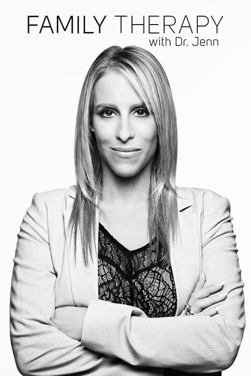 Family Therapy With Dr. Jenn Season 1 poster