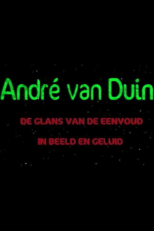 André Van Duin - De Glans van de Eenvoud (In Beeld en Geluid) Season 1 poster