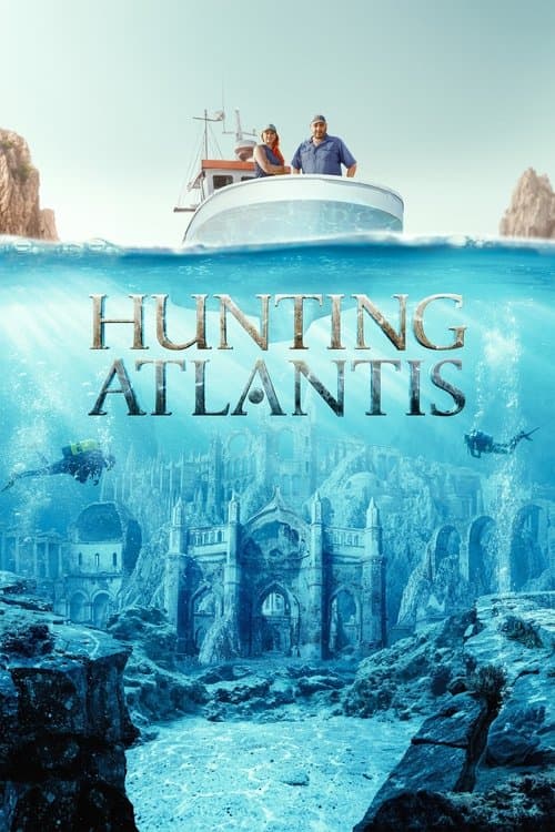 Hunting Atlantis Season 1 poster