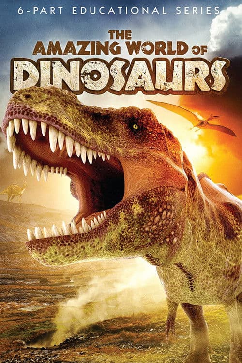 The Amazing World of Dinosaurs Miniseries poster
