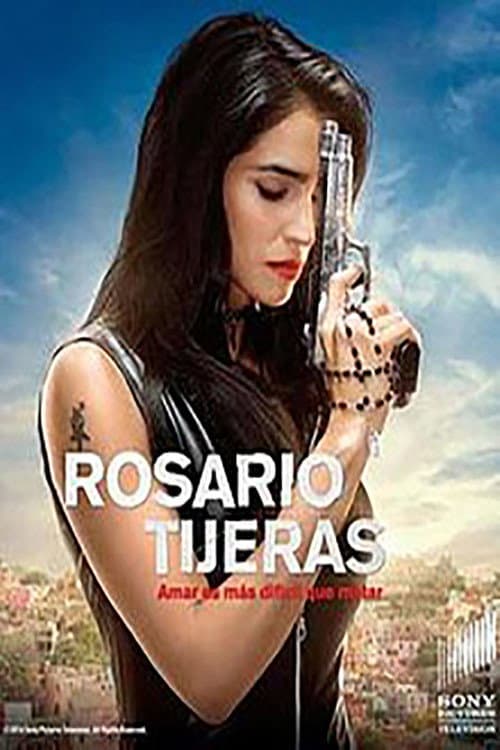 Rosario Tijeras (Mexico) Season 1 poster