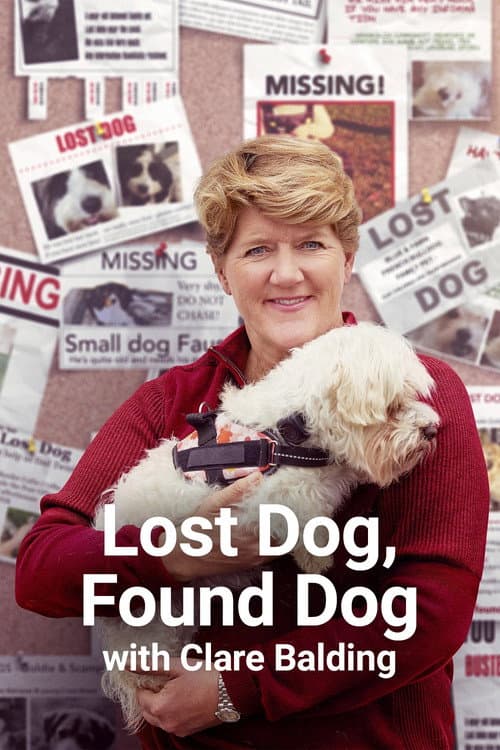 Lost Dog, Found Dog with Clare Balding Series 2 poster
