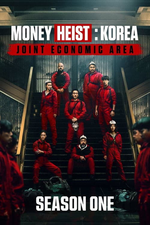 Money Heist: Korea - Joint Economic Area Season 1 poster