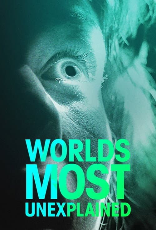 World's Most Unexplained Season 1 poster