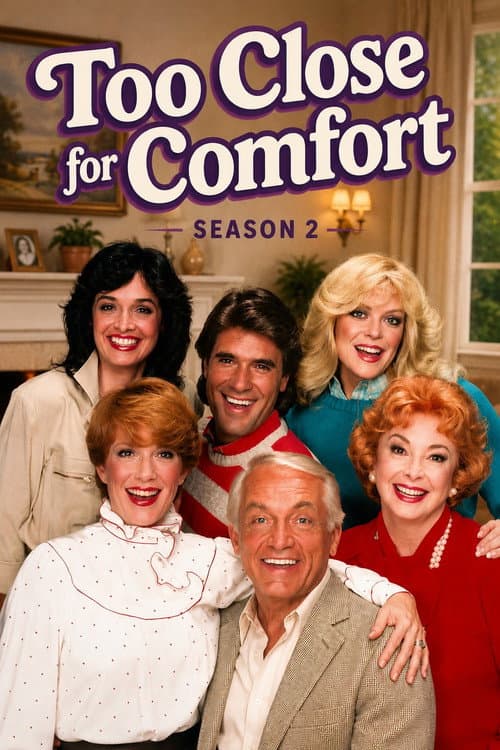 Too Close for Comfort Season 2 poster
