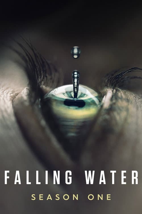 Falling Water Season 1 poster