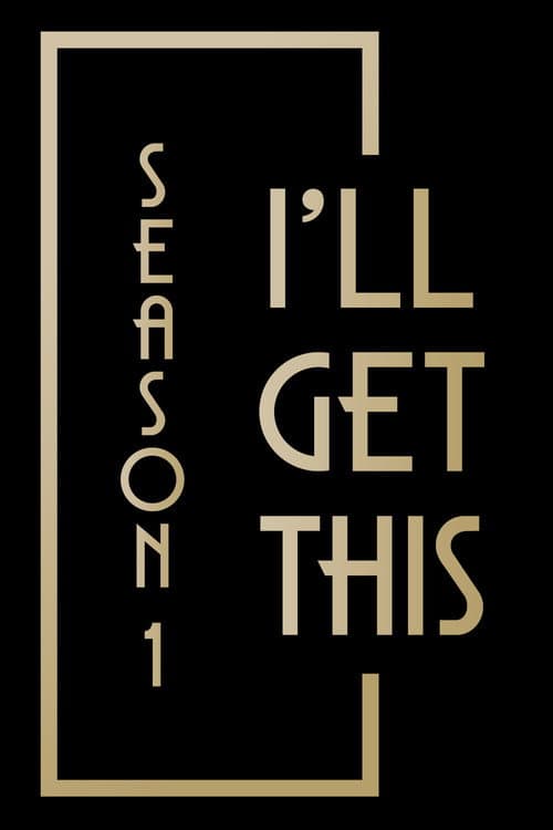 I'll Get This Season 1 poster