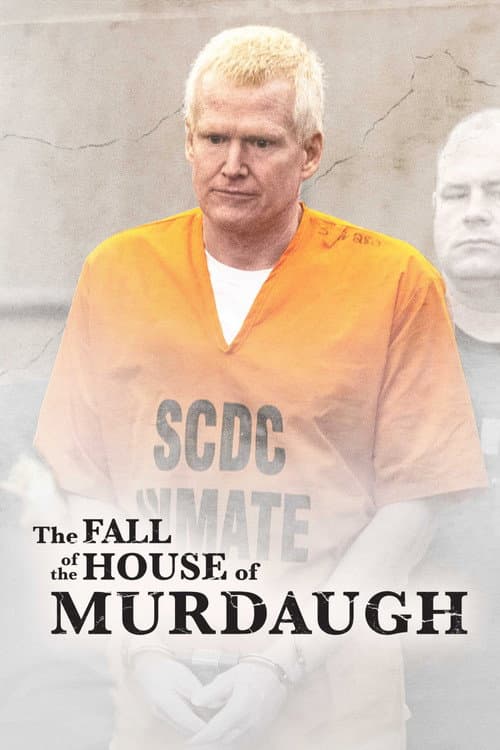 The Fall of the House of Murdaugh Season 1 poster