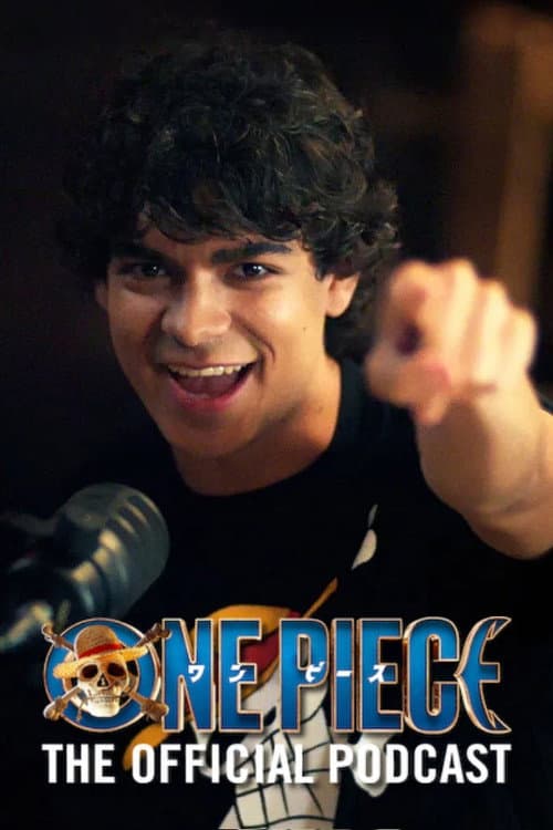 ONE PIECE: Into the Grand Line: Official Podcast Season 1 poster