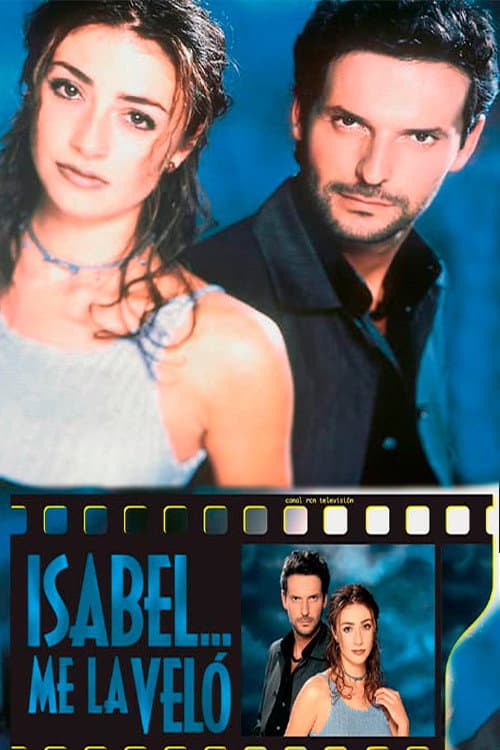 Isabel me la veló Season 1 poster