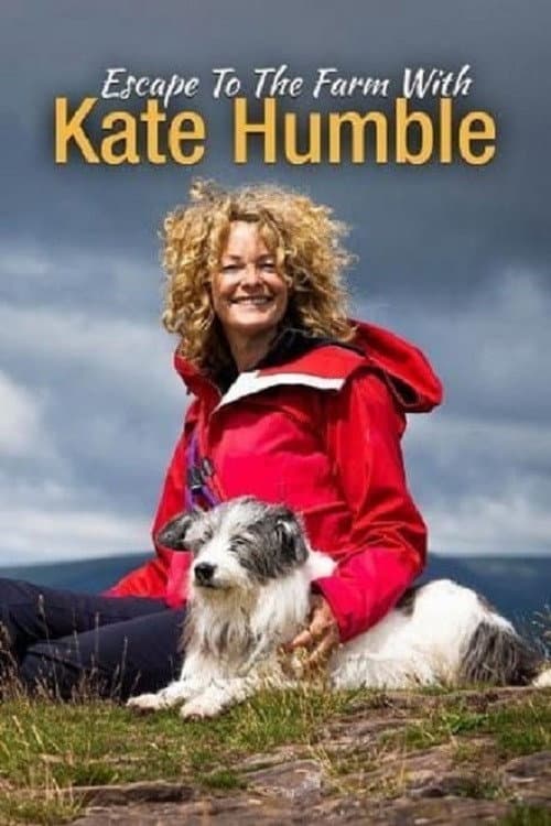Escape to the Farm with Kate Humble Season 2 poster