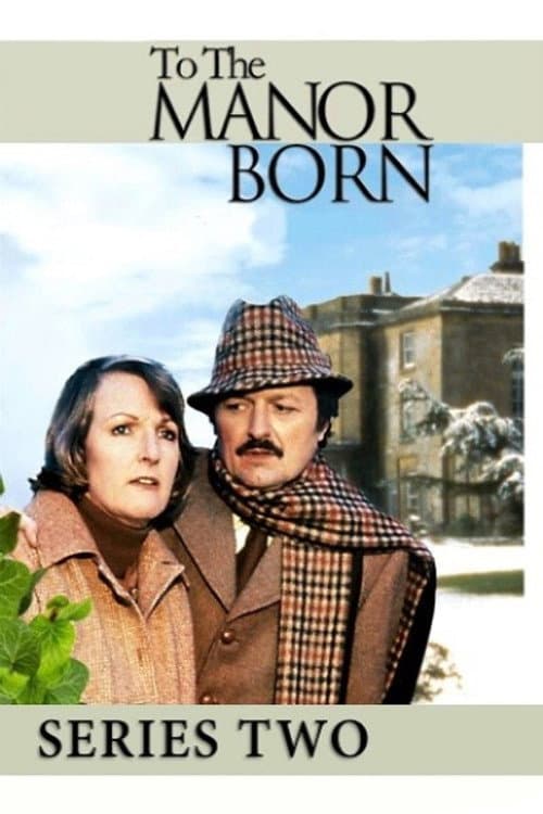 To the Manor Born Series 2 poster