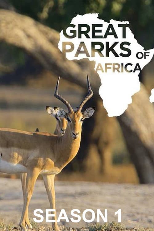 Great Parks of Africa Season 1 poster