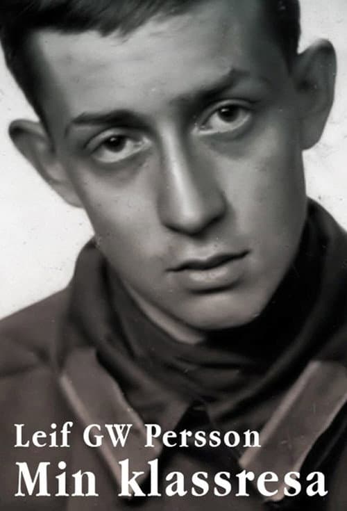 Leif GW Persson - Min klassresa Season 1 poster