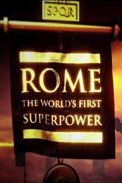Rome: The World's First Superpower Miniseries poster