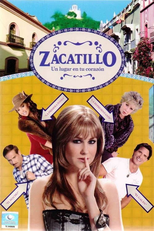Zacatillo, un lugar en tu corazón Season 1 poster