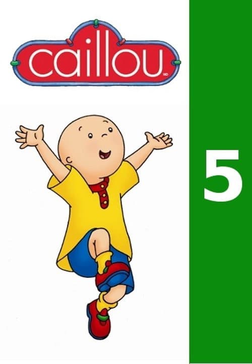 Caillou Season 5 poster