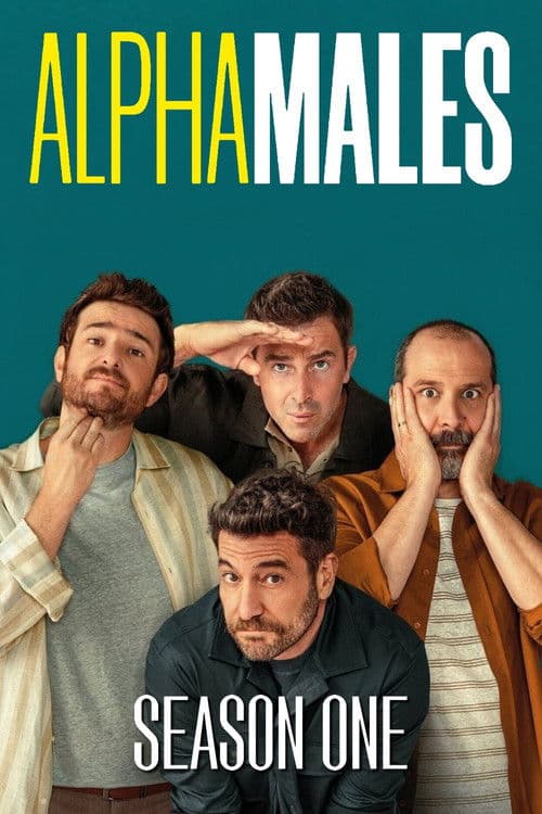 Alpha Males Season 1 poster