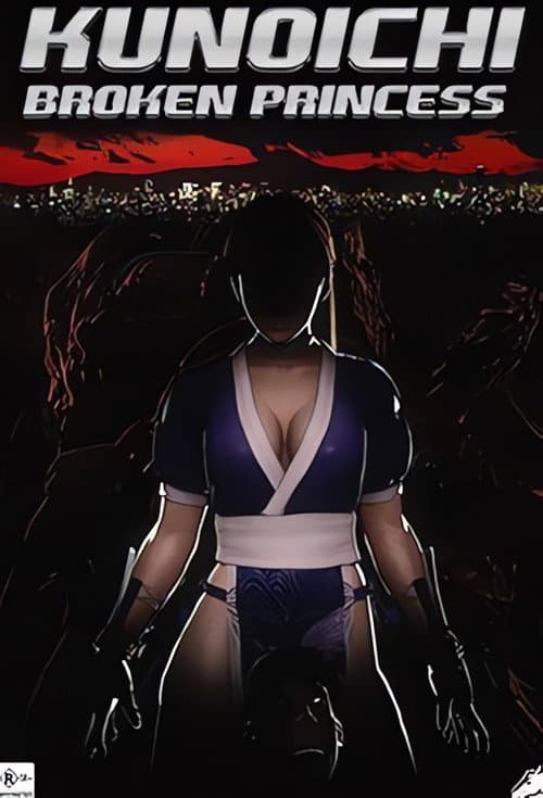 Kunoichi Kunoichi 1: Broken Princess poster