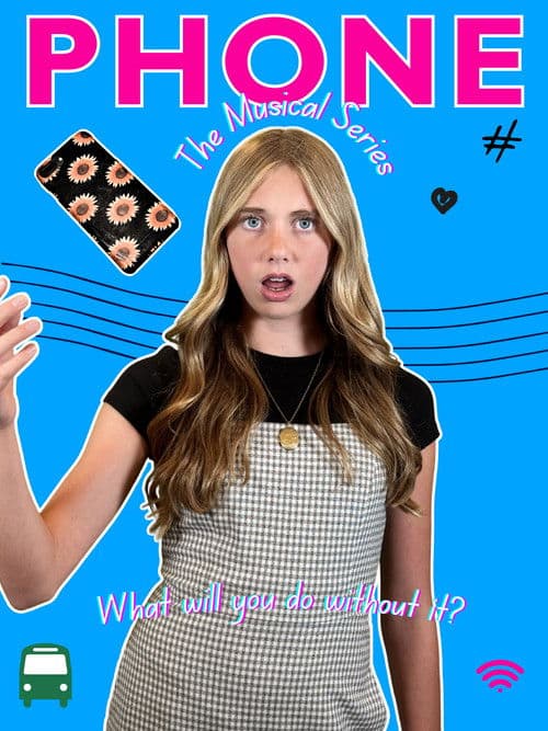Phone: The Musical Series Season 1 poster