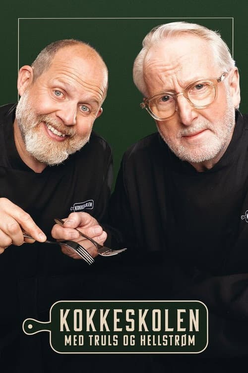 Kokkeskolen med Truls og Hellstrøm Season 2 poster