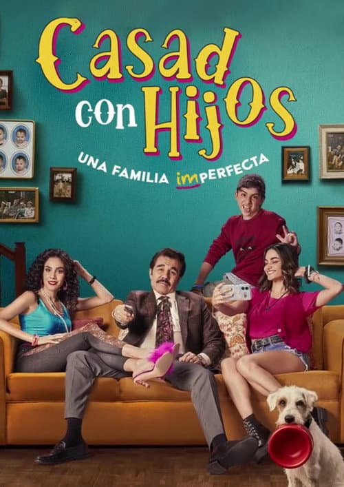 Casados con hijos Season 1 poster