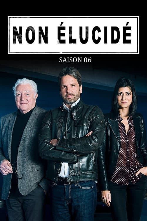 Non élucidé Season 6 poster
