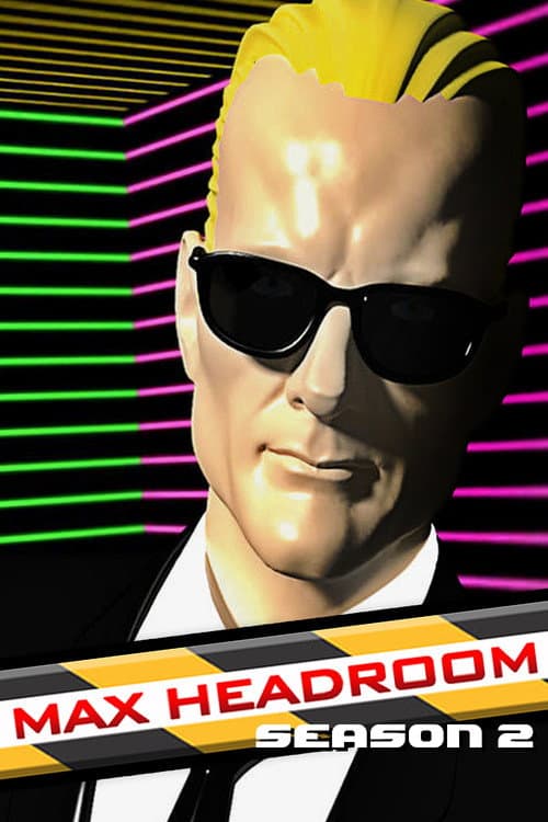Max Headroom Season 2 poster