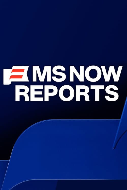 MS NOW Reports Season 3 poster