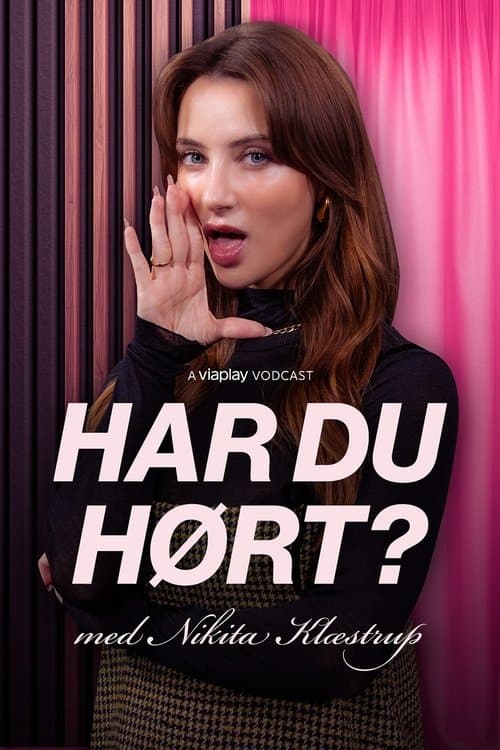 Har du hørt? Med Nikita Klæstrup Season 2 poster