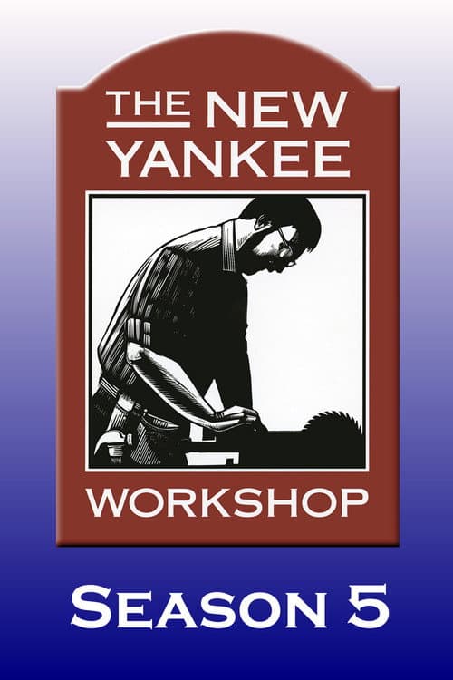 The New Yankee Workshop Season 5 poster