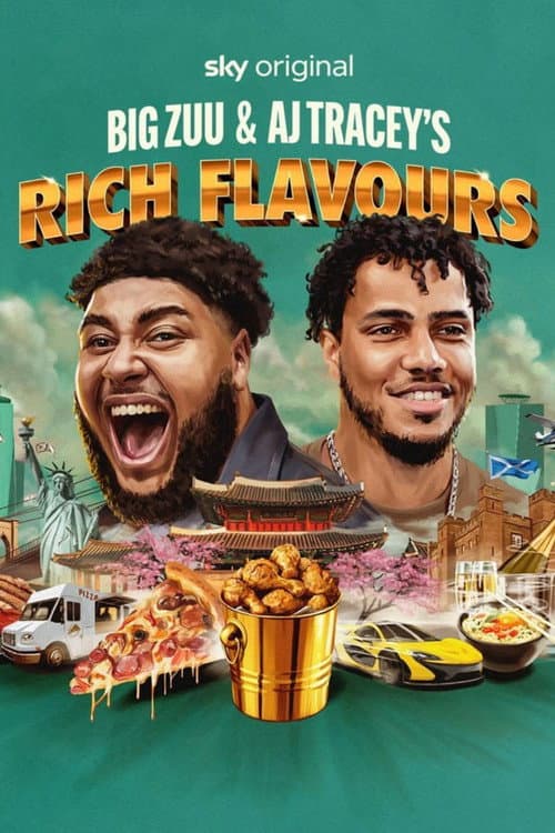 Big Zuu & AJ Tracey's Rich Flavours Season 1 poster