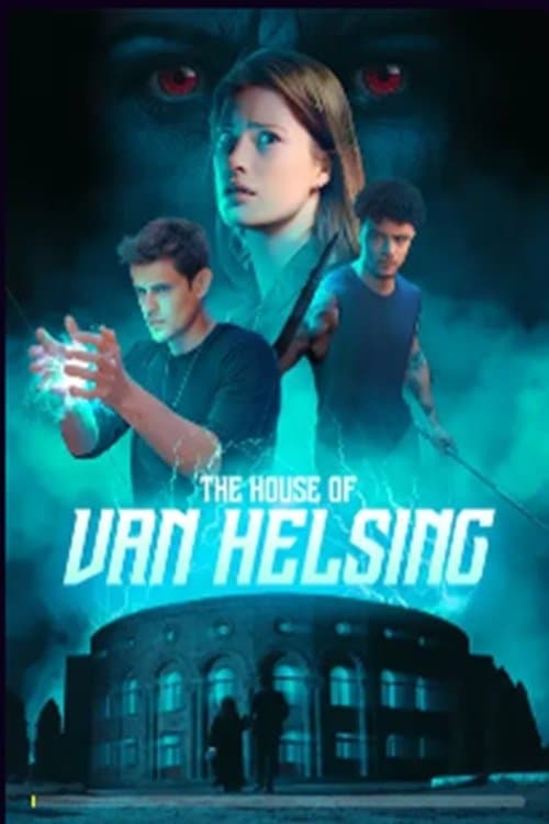 The House of Van Helsing Season 1 poster